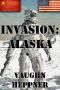 [Invasion America 01] • Invasion · Alaska